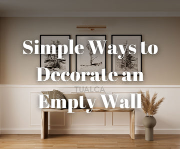 Simple Ways to Decorate an Empty Wall