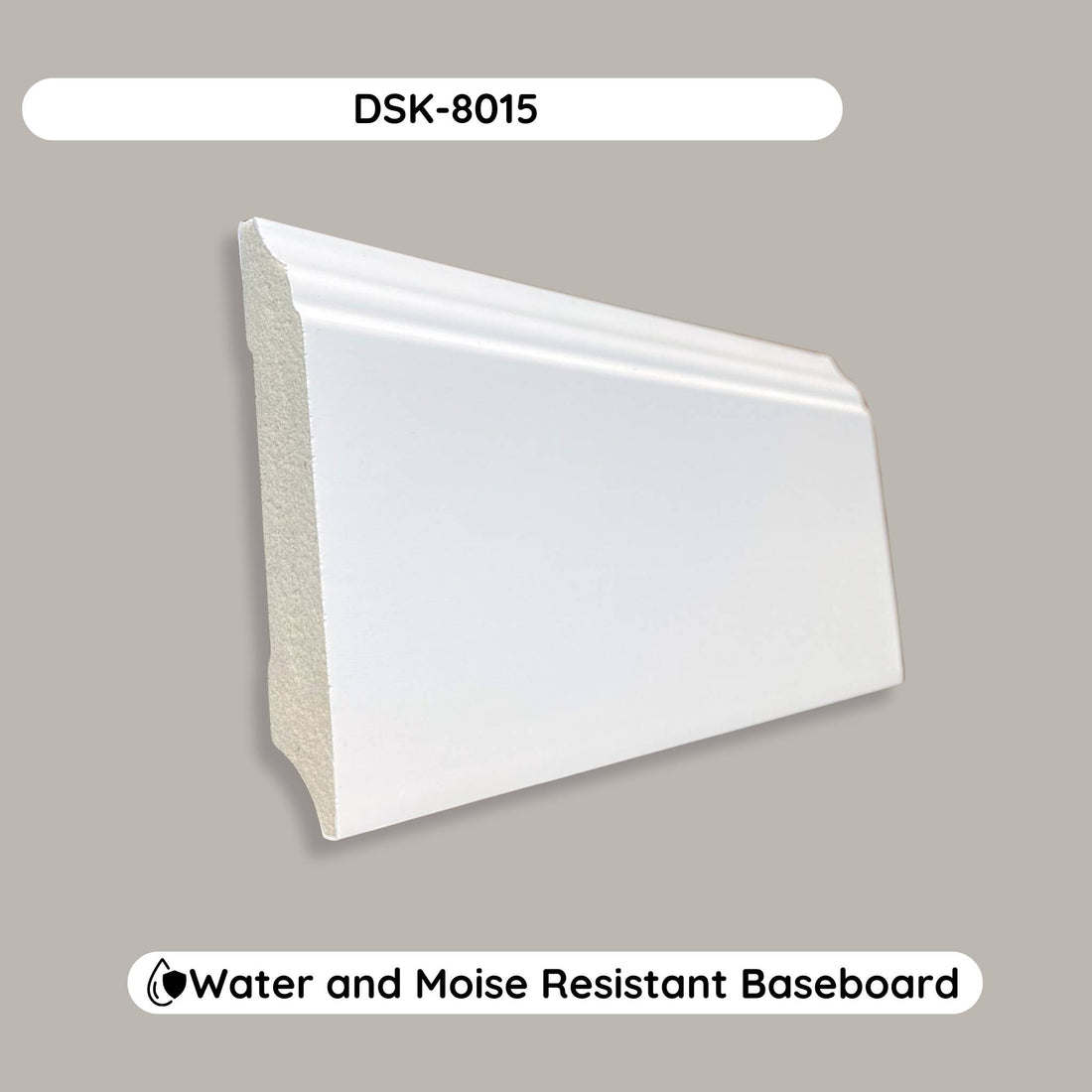 DSK-8015-White-paintable-Baseboard-Tualca-2